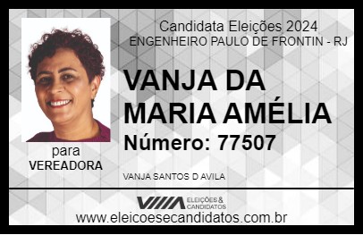 Candidato VANJA DA MARIA AMÉLIA 2024 - ENGENHEIRO PAULO DE FRONTIN - Eleições