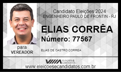 Candidato ELIAS CORRÊA 2024 - ENGENHEIRO PAULO DE FRONTIN - Eleições