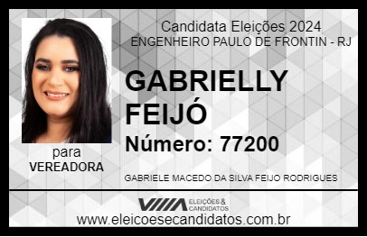 Candidato GABRIELLY FEIJÓ 2024 - ENGENHEIRO PAULO DE FRONTIN - Eleições