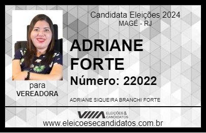 Candidato ADRIANE FORTE 2024 - MAGÉ - Eleições