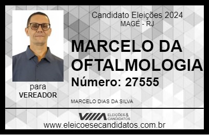 Candidato MARCELO DA OFTALMOLOGIA 2024 - MAGÉ - Eleições