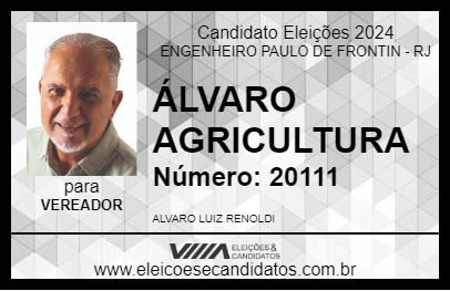 Candidato ÁLVARO AGRICULTURA 2024 - ENGENHEIRO PAULO DE FRONTIN - Eleições