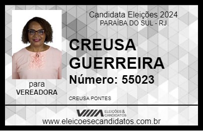 Candidato CREUSA GUERREIRA 2024 - PARAÍBA DO SUL - Eleições