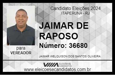 Candidato JAIMAR DE RAPOSO 2024 - ITAPERUNA - Eleições