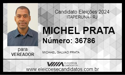 Candidato MICHEL PRATA 2024 - ITAPERUNA - Eleições