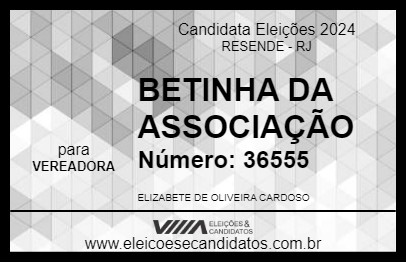 Candidato BETINHA DA ASSOCIAÇÃO 2024 - RESENDE - Eleições