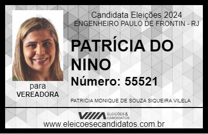 Candidato PATRÍCIA DO NINO 2024 - ENGENHEIRO PAULO DE FRONTIN - Eleições