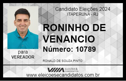 Candidato RONINHO DE VENANCIO 2024 - ITAPERUNA - Eleições