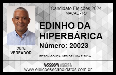 Candidato EDINHO DA HIPERBÁRICA 2024 - MACAÉ - Eleições