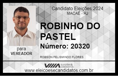 Candidato ROBINHO DO PASTEL 2024 - MACAÉ - Eleições