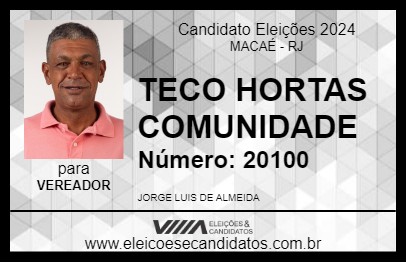 Candidato TECO HORTAS COMUNIDADE 2024 - MACAÉ - Eleições