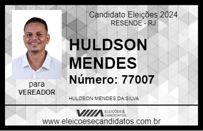 Candidato HULDSON MENDES 2024 - RESENDE - Eleições