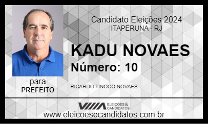 Candidato KADU NOVAES 2024 - ITAPERUNA - Eleições