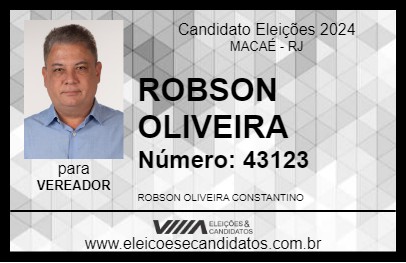 Candidato ROBSON OLIVEIRA 2024 - MACAÉ - Eleições