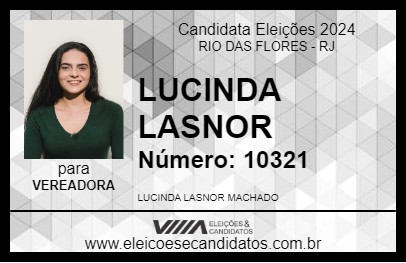 Candidato LUCINDA LASNOR 2024 - RIO DAS FLORES - Eleições