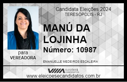 Candidato MANÚ DA LOJINHA 2024 - TERESÓPOLIS - Eleições