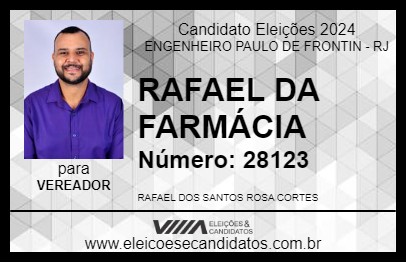 Candidato RAFAEL DA FARMÁCIA 2024 - ENGENHEIRO PAULO DE FRONTIN - Eleições