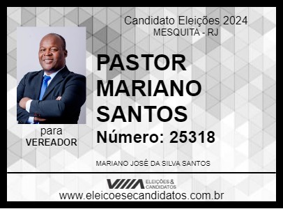 Candidato PASTOR MARIANO SANTOS 2024 - MESQUITA - Eleições