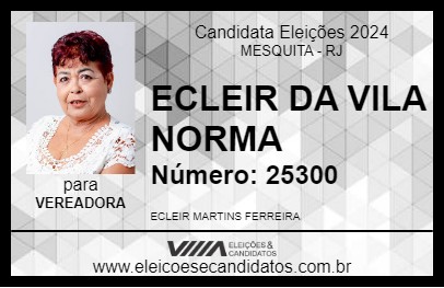 Candidato ECLEIR DA VILA NORMA 2024 - MESQUITA - Eleições