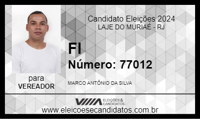 Candidato FI 2024 - LAJE DO MURIAÉ - Eleições