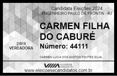 Candidato CARMEN FILHA DO CABURÉ 2024 - ENGENHEIRO PAULO DE FRONTIN - Eleições