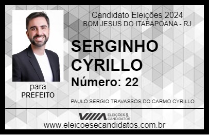 Candidato SERGINHO CYRILLO 2024 - BOM JESUS DO ITABAPOANA - Eleições