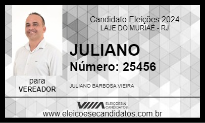 Candidato JULIANO 2024 - LAJE DO MURIAÉ - Eleições