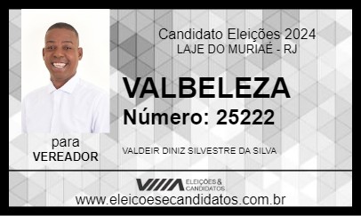 Candidato VALBELEZA 2024 - LAJE DO MURIAÉ - Eleições