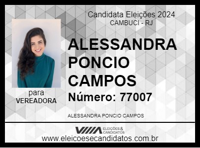 Candidato ALESSANDRA PONCIO CAMPOS 2024 - CAMBUCI - Eleições