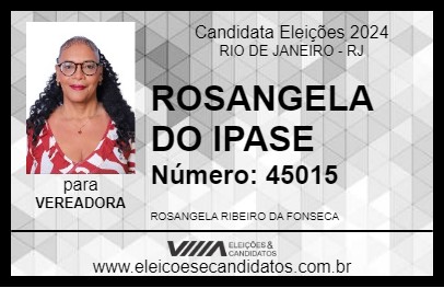 Candidato ROSANGELA DO IPASE 2024 - RIO DE JANEIRO - Eleições