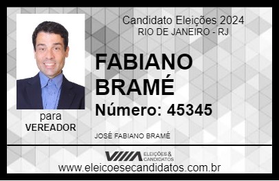 Candidato FABIANO BRAMÉ 2024 - RIO DE JANEIRO - Eleições