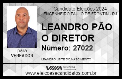 Candidato LEANDRO PÃO O DIRETOR 2024 - ENGENHEIRO PAULO DE FRONTIN - Eleições