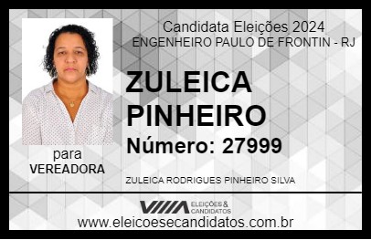 Candidato ZULEICA PINHEIRO 2024 - ENGENHEIRO PAULO DE FRONTIN - Eleições