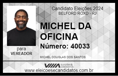 Candidato MICHEL DA OFICINA 2024 - BELFORD ROXO - Eleições