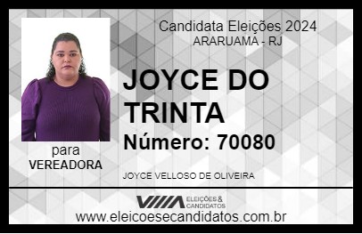 Candidato JOYCE DO TRINTA 2024 - ARARUAMA - Eleições