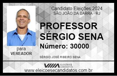 Candidato PROFESSOR SÉRGIO SENA 2024 - SÃO JOÃO DA BARRA - Eleições