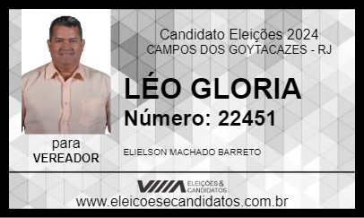 Candidato LÉO GLORIA 2024 - CAMPOS DOS GOYTACAZES - Eleições