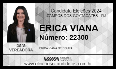 Candidato ERICA VIANA 2024 - CAMPOS DOS GOYTACAZES - Eleições