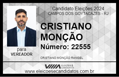 Candidato CRISTIANO MONÇÃO 2024 - CAMPOS DOS GOYTACAZES - Eleições