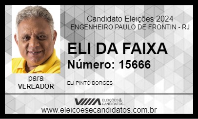 Candidato ELI DA FAIXA 2024 - ENGENHEIRO PAULO DE FRONTIN - Eleições