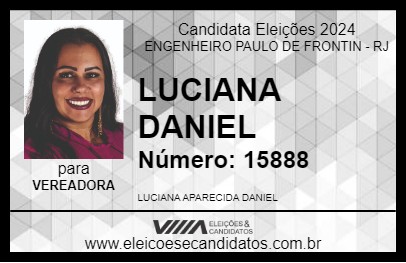 Candidato LUCIANA DANIEL 2024 - ENGENHEIRO PAULO DE FRONTIN - Eleições