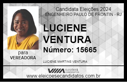 Candidato LUCIENE VENTURA 2024 - ENGENHEIRO PAULO DE FRONTIN - Eleições