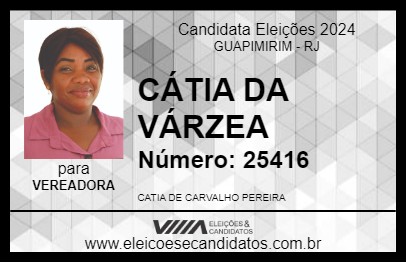 Candidato CÁTIA DA VÁRZEA 2024 - GUAPIMIRIM - Eleições