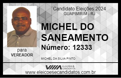 Candidato MICHEL DO SANEAMENTO 2024 - GUAPIMIRIM - Eleições