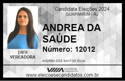 Candidato ANDREA DA SAÚDE 2024 - GUAPIMIRIM - Eleições