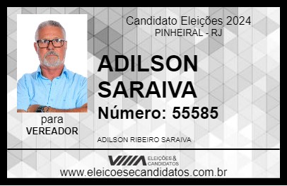 Candidato ADILSON SARAIVA 2024 - PINHEIRAL - Eleições