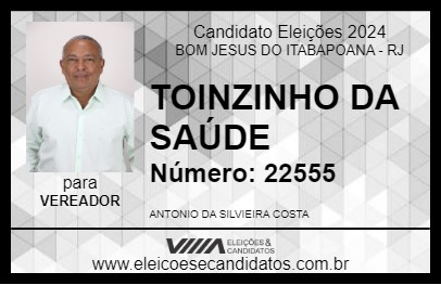 Candidato TOINZINHO DA SAÚDE 2024 - BOM JESUS DO ITABAPOANA - Eleições