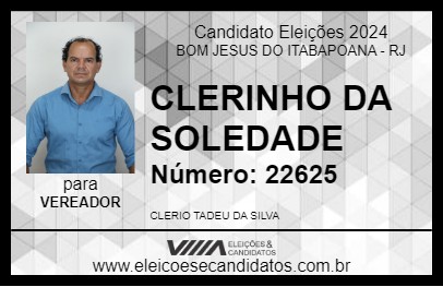 Candidato CLERINHO DA SOLEDADE 2024 - BOM JESUS DO ITABAPOANA - Eleições