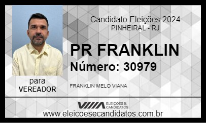 Candidato PR FRANKLIN 2024 - PINHEIRAL - Eleições