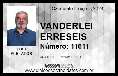 Candidato VANDERLEI ERRESEIS 2024 - RESENDE - Eleições